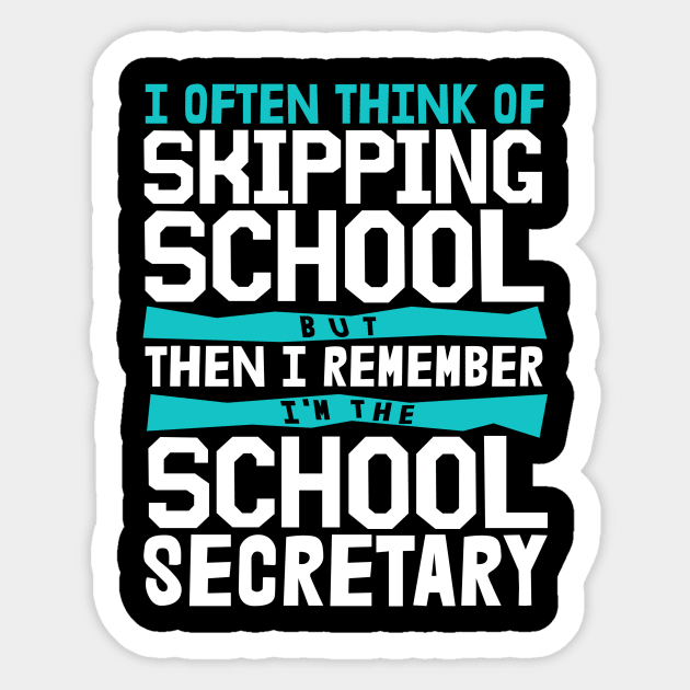 School Secretary Gift Sticker by TheBestHumorApparel